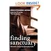 Finding Sanctuary: Monastic Steps for Everyday Life