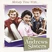 Melody Time with the Andrews Sisters