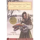 AGatheringofDays:ANewEnglandGirl'sJournal,1830-32