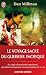 Le voyage sacr� du guerrier pacifique
