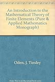 An introduction to the mathematical theory of finite elements