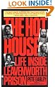 The Hot House: Life inside Leavenworth Prison