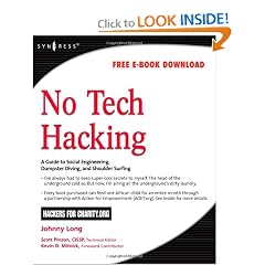 No Tech Hacking: A Guide to Social Engineering, Dumpster Diving, and Shoulder Surfing