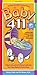 Baby 411: Clear Answers & Smart Advice for Your Baby's First Year