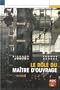 Le r�le du ma�tre d'ouvrage : Optimiser les pratiques de la ma�trise d'ouvrage pour une qualit� durable des constructions