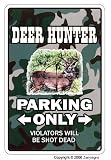 DEER HUNTER ~Sign~ parking whitetail gun hunting gift