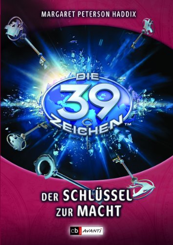 Die 39 Zeichen - Der Schlüssel zur Macht: Band 10 (German Edition)
