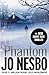 Cheapest Price for Phantom by Jo Nesbo