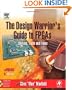 The Design Warrior's Guide to FPGAs: Devices, Tools and Flows (Edn Series for Design Engineers)