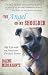 The Angel on My Shoulder: My Life with an American Pit Bull Terrier