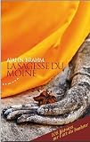 Acheter le livre La sagesse du moine : 108 histoires sur lart du bonheur
