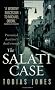 The Salati Case