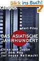 Das asiatische Jahrhundert: China und Japan auf dem Weg zur neuen Weltmacht