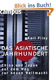 Das asiatische Jahrhundert: China und Japan auf dem Weg zur neuen Weltmacht