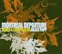Montreal Departure