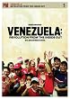 Venezuela: Revolution from the Inside Out