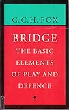 Bridge : the basic elements of play and defence