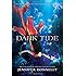 Waterfire Saga, Book Three Dark Tide