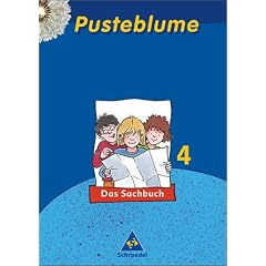 Pusteblume Sachunterricht - Ausgabe 2003: Pusteblume. Das Sachbuch 4. Sch�lerbuch. Nordrhein-Westfalen. Neubearbeitung