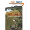 Bicycling Guide To The Mississippi River Trail: A Complete Route Guide Along The Mississippi River