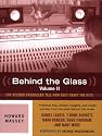 Behind the Glass, Volume II: Top Producers Tell How They Craft the Hits