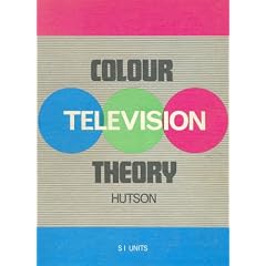 Colour Television Theory - PAL-System Principles and Receiver Circuitry (S1 Units - Illustrated)
