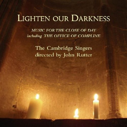 The Office Of Compline - The Apostles' Creed And Lord's Prayer