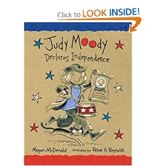 Judy Moody Declares Independence (Book #6)