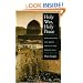 Holy War, Holy Peace: How Religion Can Bring Peace to the Middle East