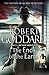 The Ends of the Earth: The Wide World - James Maxted 3 (The Wide World Trilogy)