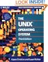 The UNIXOperating System (Wiley Professional Computing)