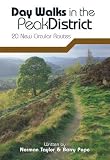 Day Walks in the Peak District: 20 New Circular Walks