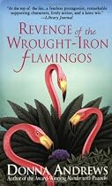 Revenge of the Wrought-Iron Flamingos