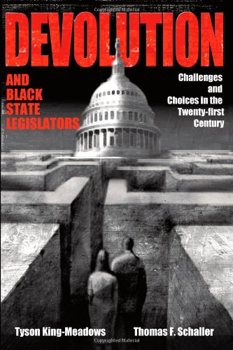 Devolution and Black State Legislators: Challenges and Choices in the Twenty-First Century (Suny Series in African American Studies) Image Devolution and Black State Legislators: Challenges and Choices in the Twenty-First Century (Suny Series in African American Studies)