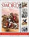 The Pictorial History of the Sword