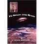 To Space and Back: A Memoir