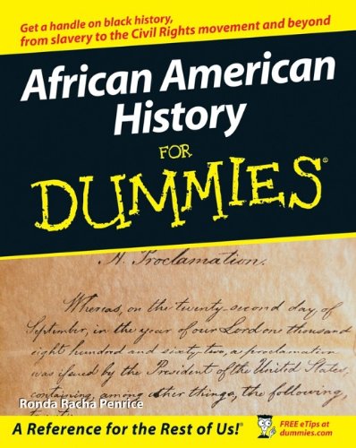 African American History For Dummies, by Ronda Racha Penrice African American History For Dummies, by Ronda Racha Penrice