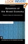 Dynamics of the Mixed Economy: Toward a Theory of Interventionism (Routledge Foundations of the Market Economy)