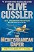 The Mediterranean Caper: The First Dirk Pitt Novel, A 40th Anniversary Edition (Dirk Pitt Adventure)
