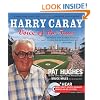 Harry Caray: Voice of the Fans (Book w/ CD)