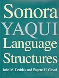 Sonoran Yaqui Language Structures