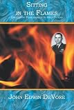 Sitting in the Flames: Uncovering Fearlessness to Help Others