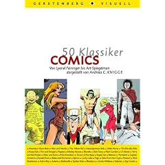 50 Klassiker Comics: Von Lyonel Feininger bis Art Spiegelman