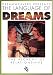 LANGUAGE OF DREAMS: THE ALCHEMY OF RELATIONSHIPS.