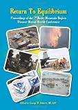 Return To Equilibrium: The Proceedings of the 7th Rocky Mountain Region Disaster Mental Health Conference