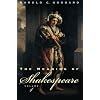 The Meaning of Shakespeare, Volume 1