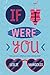 If I Were You