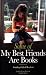 Some of My Best Friends Are Books: Guiding Gifted Readers (3rd Edition)