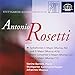 Rosetti: Piano Concertos & Symphonies
