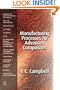 Manufacturing Processes for Advanced Composites